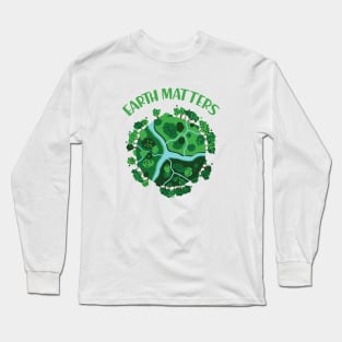 Earth Matters Long Sleeve T-Shirt